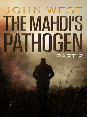 cover image of The Mahdi's Pathogen--Part 2